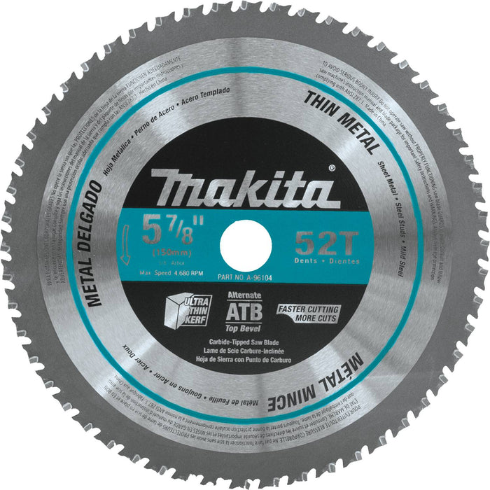 Makita (A - 96104) 5 - 7/8" 52T Carbide - Tipped Saw Blade, Thin Metal - Pacific Power Tools