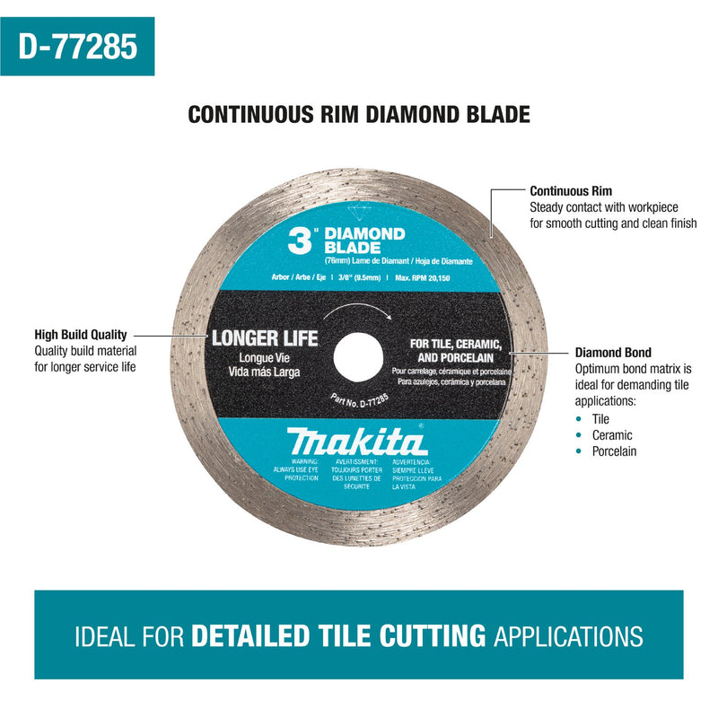 Makita (D - 77285) 3" Continuous Rim Diamond Blade - Pacific Power Tools