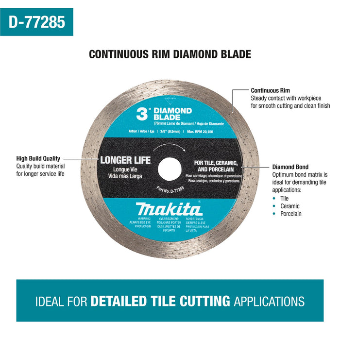 Makita (D - 77285) 3" Continuous Rim Diamond Blade - Pacific Power Tools