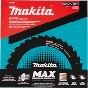 Makita (E - 24854) 16‑5/16" 35T CT MAX EFFICIENCY CIRCULAR SAW BLADE - Pacific Power Tools